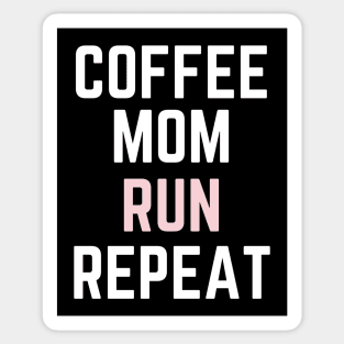 Coffee Mom Run Repeat Sticker